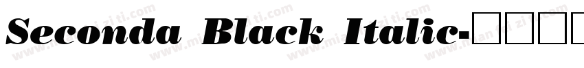 Seconda Black Italic字体转换